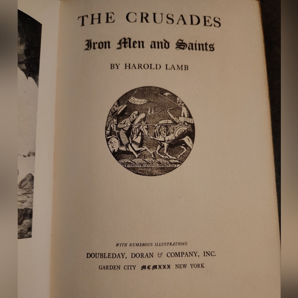 The Crusades - Iron Saints & Men c.1930 Harold Lewis